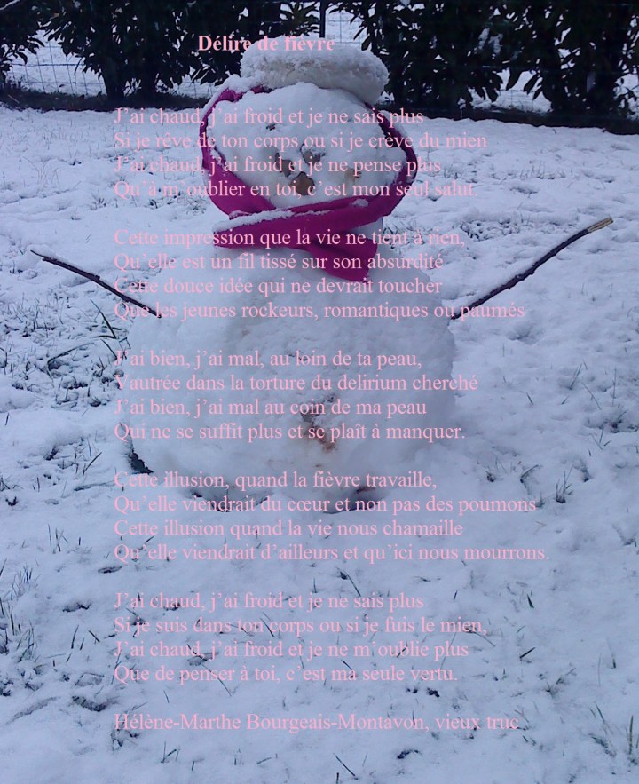 Bonhomme neige vieille fièvre